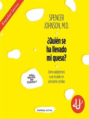 cover image of Quién se ha llevado mi queso